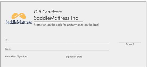 Build Your Own SaddleMattress TM Gift Certificate